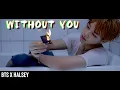 Without Me - BTS x Halsey MV