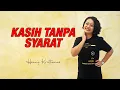 Download Lagu KASIH TANPA SYARAT (MENGASIHI ORANG YANG BERBEDA) - HENNY KRISTIANUS
