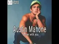Austin Mahone - Better With You.mp3