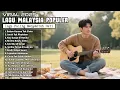 Lagu Malaysia Viral 2025 | Lagu Melayu Sedih Menyayat Hati