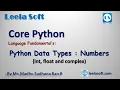 Learn Python in Telugu Python Data Types Numbers - int float complex by Madhu Sir Leela Soft
