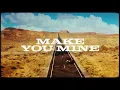 Download Lagu Tyron Hapi, Jordie Ireland - Make You Mine (Feat. Cassadee Pope)