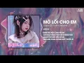 Download Lagu Mở Lối Cho Em (Style Huy PT Remix) - Lương Quý Tuấn \u0026 AIR Remix ♫ Đậm Sâu Rồi Cũng Rẽ Hai Hot TikTok