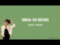 Download Lagu Hingga Tua Bersama - Rizky Febian (Lirik Lagu Cover by Tami Aulia)
