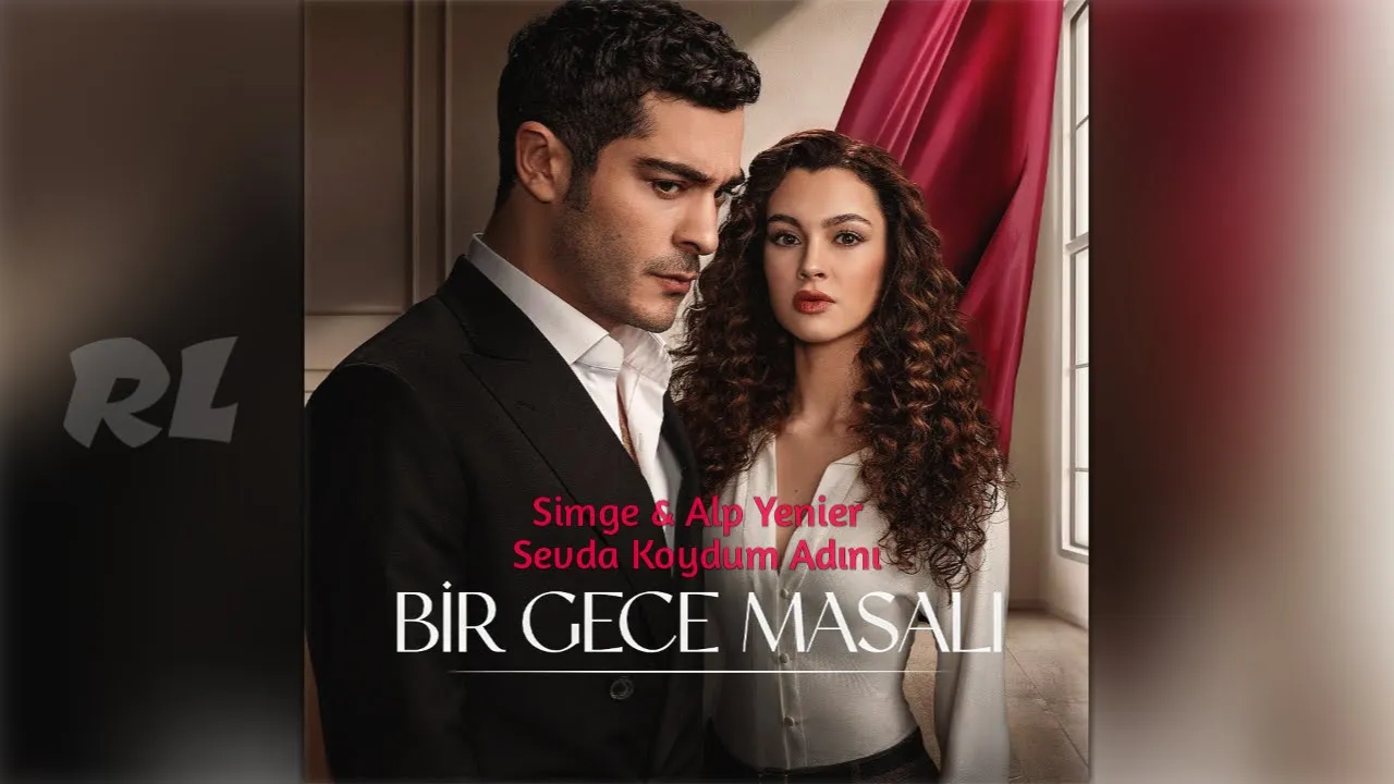 Simge - Sevda Koydum Adını (Bir Gece Masalı Jenerik Müziği)