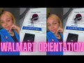 Walmart Orientation