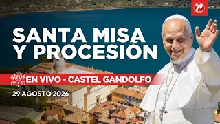 EN VIVO Santa Misa y procesion con el Papa Leon XIV desde Castel Gandolfo 21 de agosto de 2026