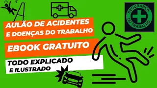 Acidente e Doença do Trabalho