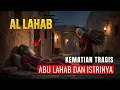 Lagu DE TRAGISCHE DOOD VAN ABU LAHAB EN ZIJN VROUW