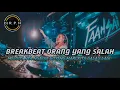 Download Lagu DJ BREAKBEAT ORANG YANG SALAH VIRAL TIKTOK 2024.FULL BASS MELODYNYA HALU BANGET!! [ DJ RADITIA ]