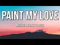 Download Lagu Michael Learns to Rock | Paint My Love (Lyrics)♫