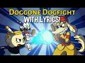Download Lagu Doggone Dogfight WITH LYRICS By RecD - Howling Aces Cuphead DLC Cover