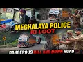 Lagu Meghalaya police bada jada loot rehi hai truck walo ko🥺dangerous ghat hill and down😱#punjabivlogs 