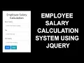 Employee salary calculation system using jquery