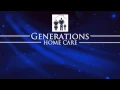 Generations Home Care