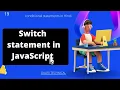 switch statement in java script in Hindi java script tutorial