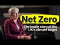 Net Zero The inside story of the UK s climate target