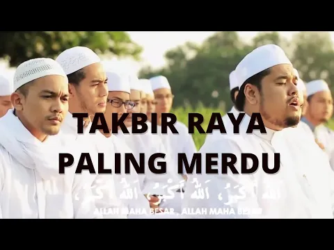 Download MP3 Takbir Raya Paling Merdu - 1 jam