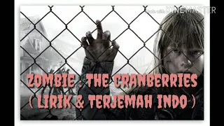 Zombie | The Cranberries | Lirik dan Terjemahan Indonesia