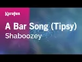 A Bar Song Tipsy - Shaboozey Karaoke Version KaraFun