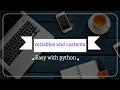 variable and constants Python Tutorial for Beginners python constants in python