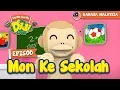 Lagu #1 Episod Mon Ke Sekolah | Didi \u0026 Friends