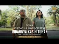 Download Lagu INDAHNYA KASIH TUHAN - DOXA (Saykoji \u0026 Gaby Cristy)