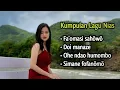 Download Lagu Kumpulan Lagu Nias || Simane Fofanömö || Lagu Pop Nias