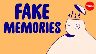 Are all of your memories real - Daniel L Schacter