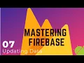Firebase Firestore Tutorial - Updating Data