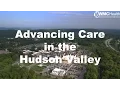 Advancing Care in the Hudson Valley