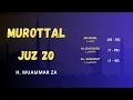 Lagu Juz 20 | Murottal Al-Qur'an Merdu H. Muammar ZA