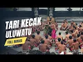 Download Lagu [FULL] Tari Kecak Uluwatu Bali | Kecak dan Fire Dance Uluwatu Bali