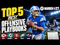 Top 5 BEST Offensive Playbooks In Madden 27