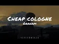 Download Lagu Graham - Cheap Cologne (Lyrics)