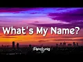 Download Lagu What's My Name? - Rihanna ft. Drakes 🎵