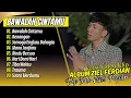 Download Lagu BAWALAH CINTAMU - ZIEL FERDIAN FULL ALBUM - KENANGAN - SEMOGA ENGKAU BAHAGIA | POP INDO TERBARU 2025