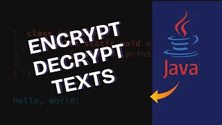 How to Encrypt and Decrypt Messages in Java 2025