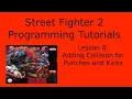 Street Fighter 2 Programming Tutorial 8