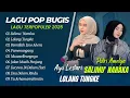 Download Lagu LOLANG TUNGKE - Ayu Lestari | SALIMU NARAKA - Putri Amelya | LAGU POP BUGIS TERPOPULER 2025