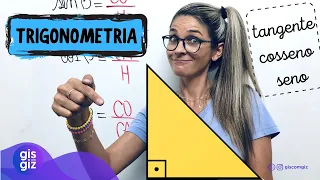 SENO, COSSENO E TANGENTE - TRIGONOMETRIA NO TRIÂNGULO RETÂNGULO \Prof. Gis/