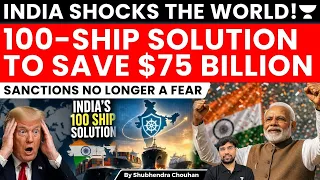 India’s 100-Ship Solution: The $75 Billion Shipping Plan That Could Challenge Global Giants