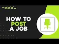 How To Post A Job On Ziprecruiter Quick Easy