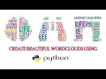 Create Beautiful Wordclouds using Python