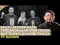 Download Lagu POLDA SEGERA SAJA TERSANGKAKAN DAN TAHAN ROY SURYO, RISMON, TIFA CS I Suhadi