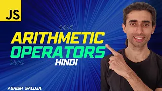 Mastering Javascript Arithmetic Operators Hindi