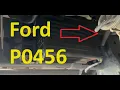 Causes and Fixes Ford P0456 Code Evaporative Emissions System Small Leak Detected