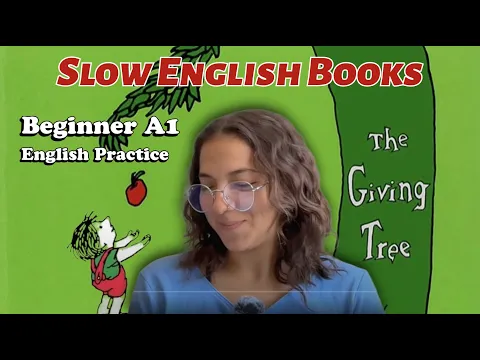 Inglês lento Podcast - The Giving Tree para iniciantes (A1–A2)