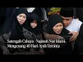 Download Lagu Satengah Cahaya - Najmah Nur Islami | Mengenang 40 Hari Ayah Tercinta