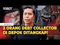 Lagu Dua Debt Collector Ditangkap! Adang Mobil-Aniaya Warga di Depok